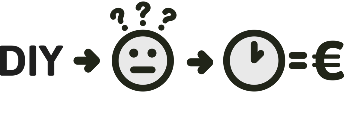 Do it yourself? Nein Danke! Do it yourself? Nein Danke!